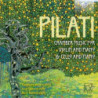 PILATI: CHAMBER MUSIC FOR VIOLIN, CELLO AND PIANO