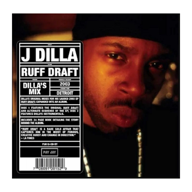 RUFF DRAFT: DILLA S MIX
