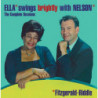 ELLA SWINGS BRIGHTLY WITH NELSON - THE C