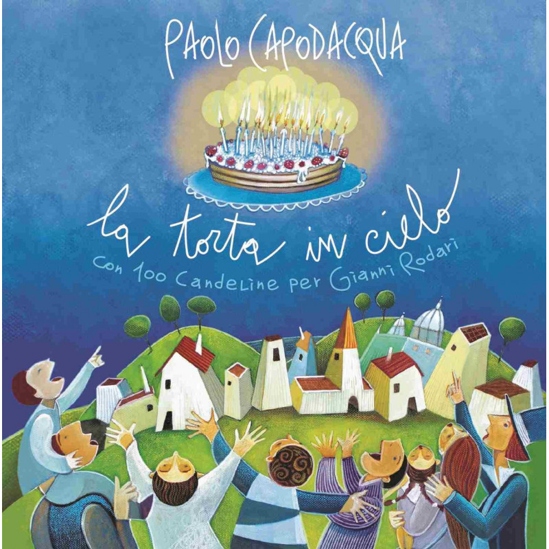 LA TORTA IN CIELO CON 100 CANDELINE PER