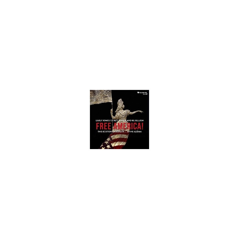 FREE AMERICA! EARLY SONGS OF R