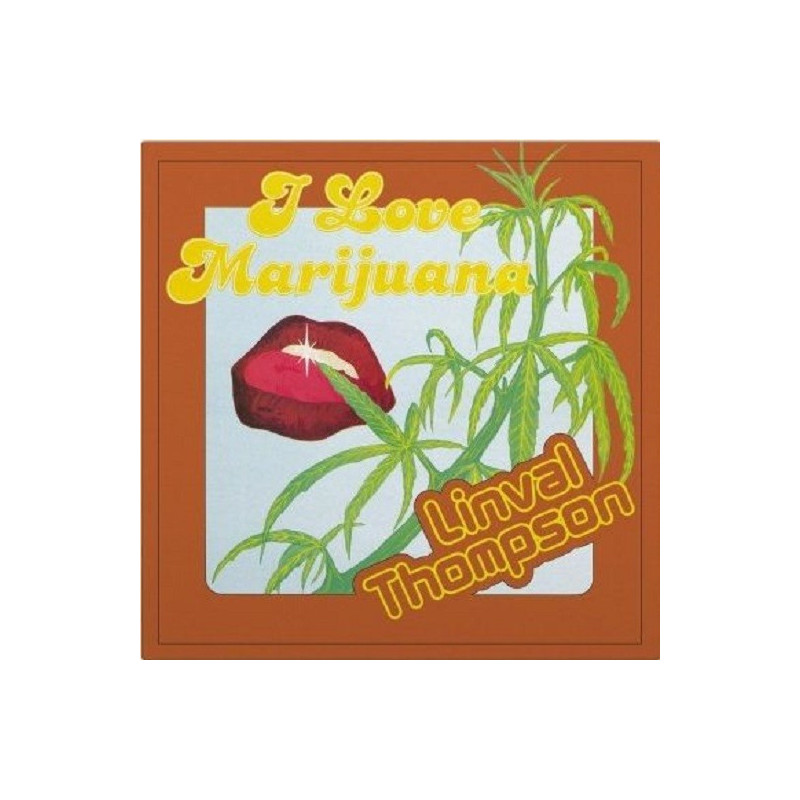 I LOVE MARIJUANA