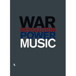MUSIC, POWER, WAR AND REVOLUTION