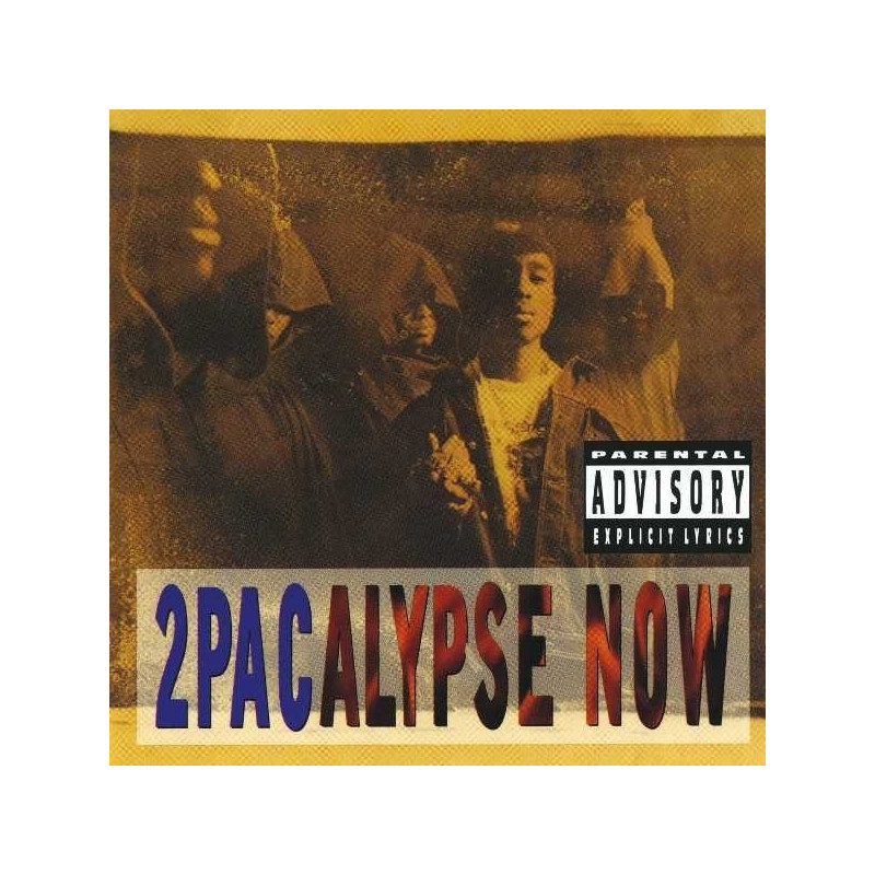 2PACALYPSE NOW