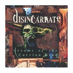 DREAMS OF THE CARRION KIND