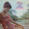 STAY A LITTLE BIT LONGER: TWO ORIGINAL A