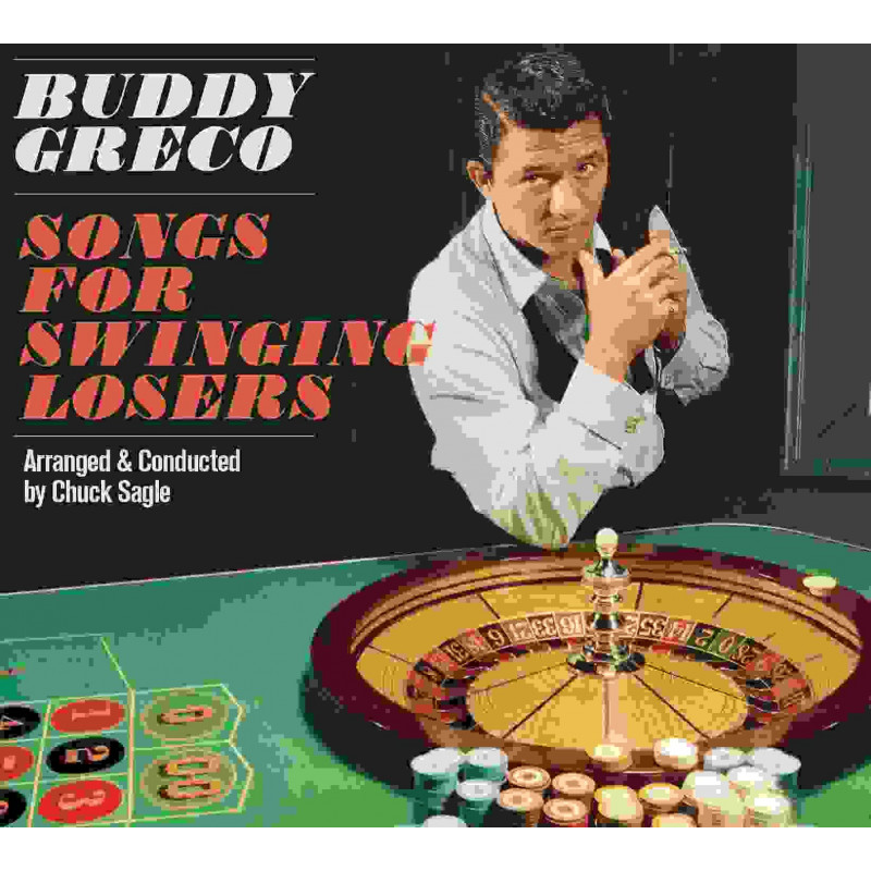SONGS FOR SWINGING LOSERS (+ BUDDY GRECO