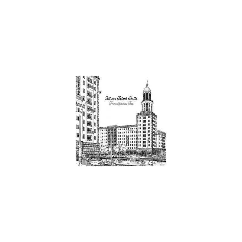 STIL VOR TALENT BERLIN: FRANKFURTER TOR