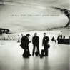 ALL THAT YOU CAN'T LEAVE B