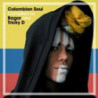COLOMBIAN SOUL COMPILED BY BAG