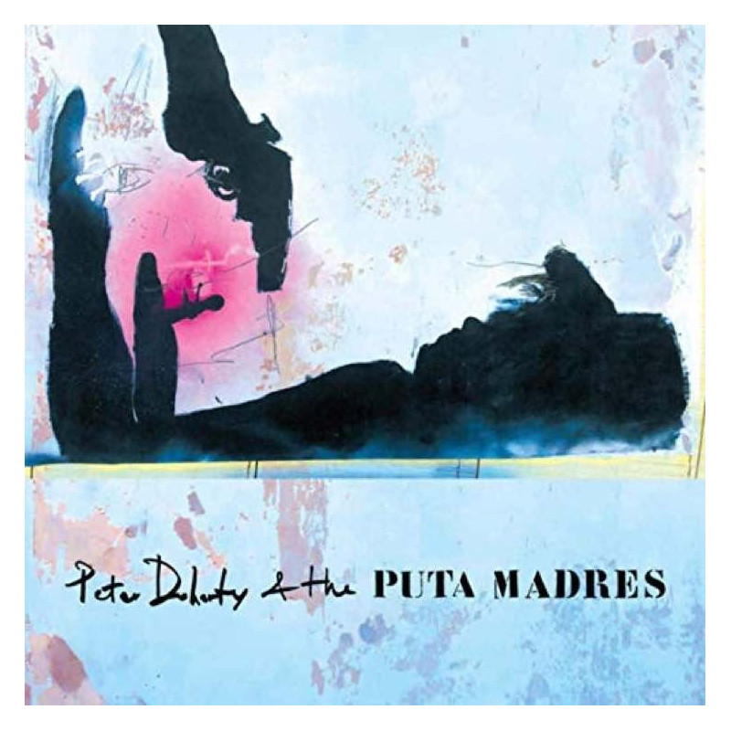PETER DOHERTY & THE PUTA MADRES