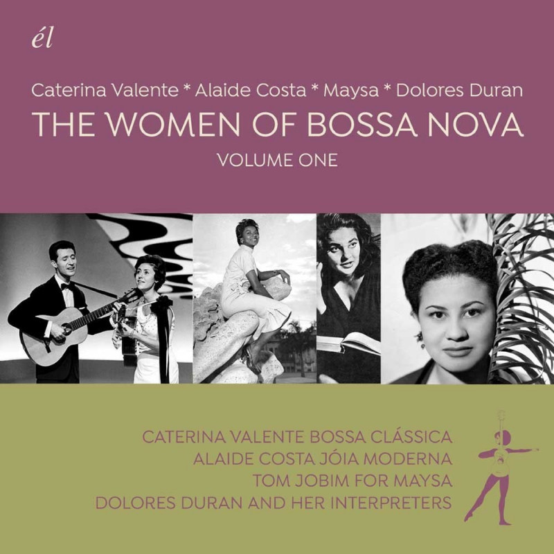 WOMEN OF BOSSA NOVA: VOLUME ONE