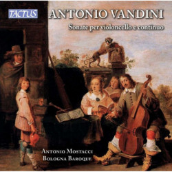 VANDINI: SONATAS FOR CELLO...