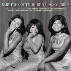 BABY I VE GOT IT: MORE...