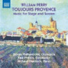 TOUJOURS PROVENCE - MUSIC FOR STAGE AND