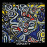 DUPLEXITY