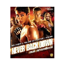 NEVER BACK DOWN - BLU-RAY...