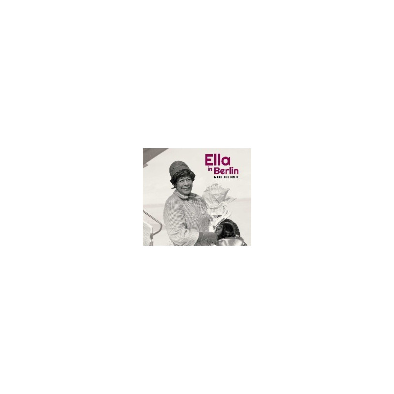 MACK THE KNIFE - ELLA IN BERLIN (+ 6 BON