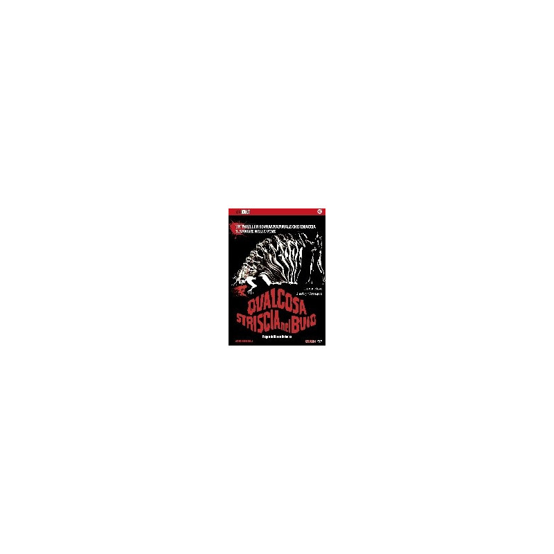 QUALCOSA STRISCIA NEL BUIO DVD