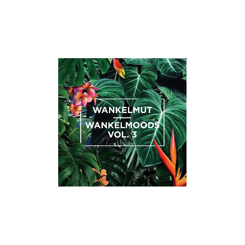 WANKELMOODS VOL.3