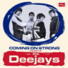 COMING ON STRONG: THE BEST OF THE DEEJAY