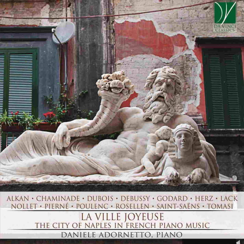 LA VILLE JOYEUSE - THE CITY OF NAPLES IN