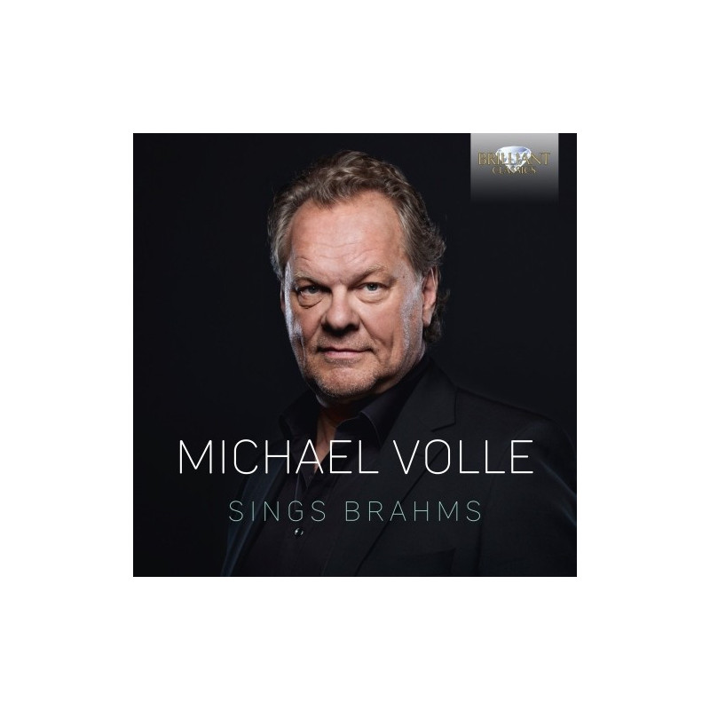 MICHAEL VOLLE SINGS BRAHMS - LIEDER