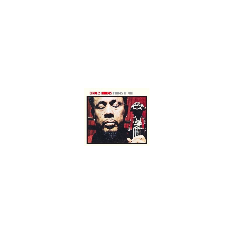 MINGUS AH HUM (+ 4 BONUS TRACKS)
