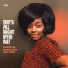 SHE S ALL RIGHT WITH ME! GIRL GROUP SOUN