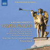 VESPER PSALMS (SALMI PER I VESPRI)