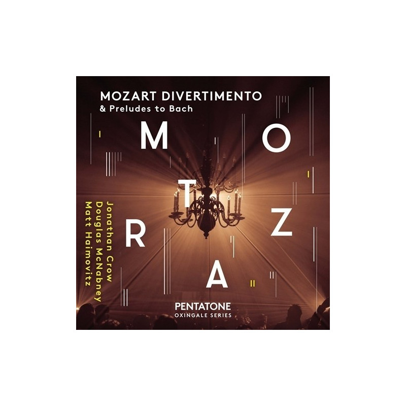MOZART DIVERTIMENTO & PRELUDE TO BACH