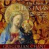 THE CHANTS OF CHRISTMAS - CANTO GREGORIA