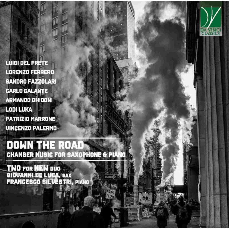 DOWN THE ROAD - CHAMBER MUSIC FOR SAXOPH