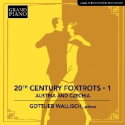 20TH CENTURY FOXTROTS,...