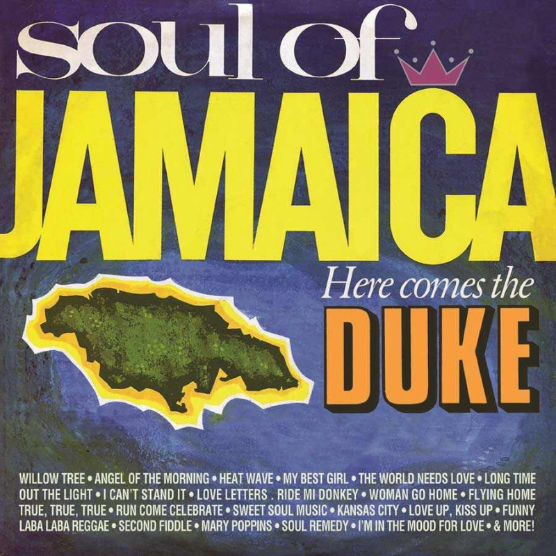 SOUL OF JAMAICA / HERE COMES THE DUKE: E