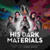 HIS DARK MATERIALS - ORIGINAL TV SOUNDTR