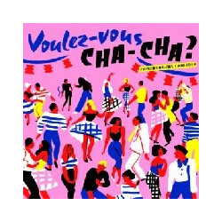 VOULEZ VOUS CHACHA? FRENCH...