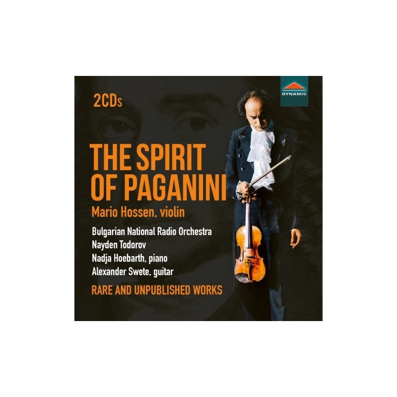 THE SPIRIT OF PAGANINI - OPERE RARE E IN