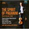 THE SPIRIT OF PAGANINI - OPERE RARE E IN