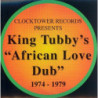 AFRICAN LOVE DUB 1974-1979