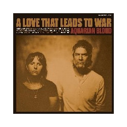 A LOVE THAT LEADS TO WAR