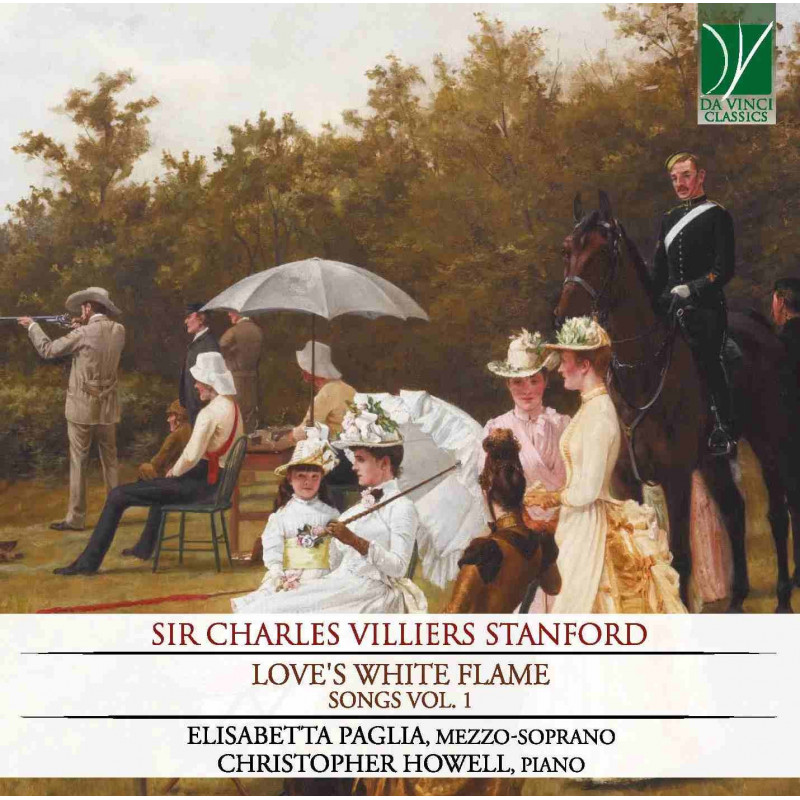 STANFORD: LOVE'S WHITE FLAME, SONGS VOL.