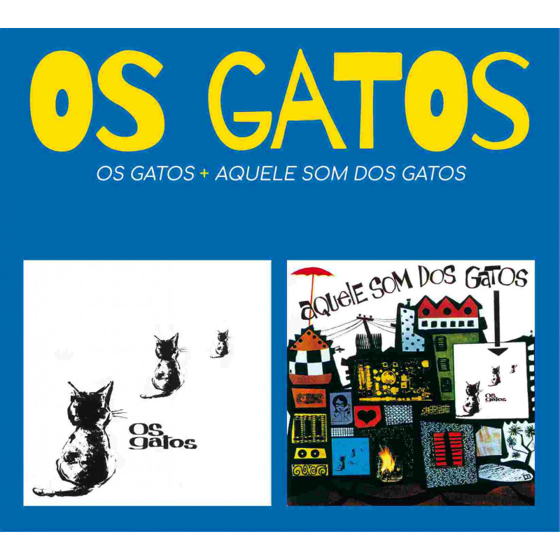 OS GATOS + AQUELE SOM DOS GATOS
