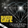 DIAMONDS ARE FOREVER