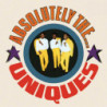ABSOLUTELY THE UNIQUES:EXPANDED EDITION