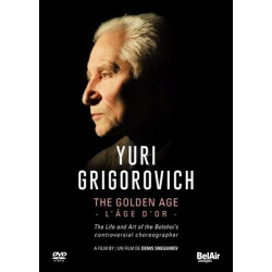 YURI GRIGOROVICH: THE GOLDEN AGE