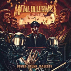 VOLUME II: POWER DRUNK MAJESTY