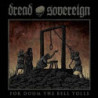FOR DOOM THE BELL TOLLS