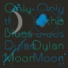 ONLY THE BLUES