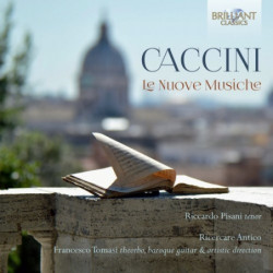 CACCINI: LE NUOVE MUSICHE